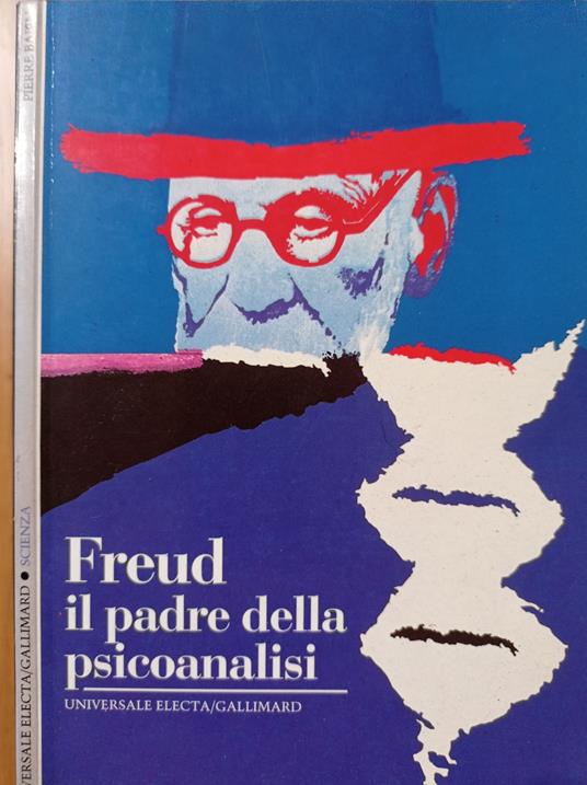 Freud. Il padre della psicoanalisi - Pierre Babin - copertina
