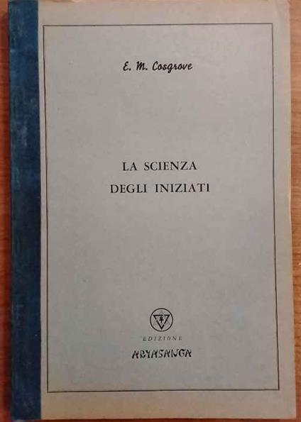 La scienza degli iniziati - copertina
