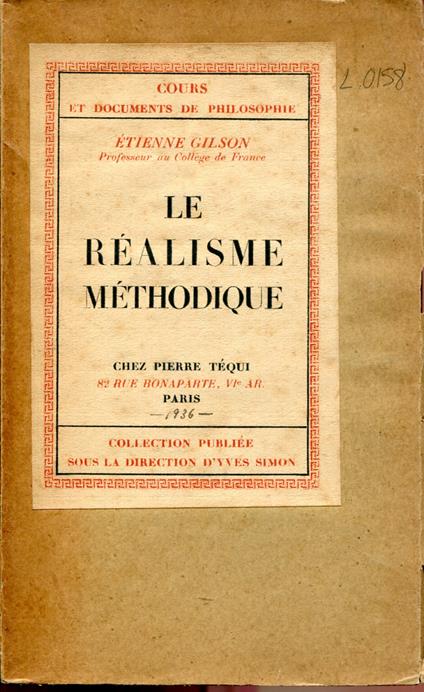 Le réalisme méthodique. (3re édition 1936) - Étienne Gilson - copertina