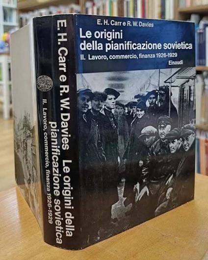 Le origini della pianificazione sovietica, 1926-1929. II, Lavoro, commercio, finanza (Vol. 2) - Edward H. Carr - copertina