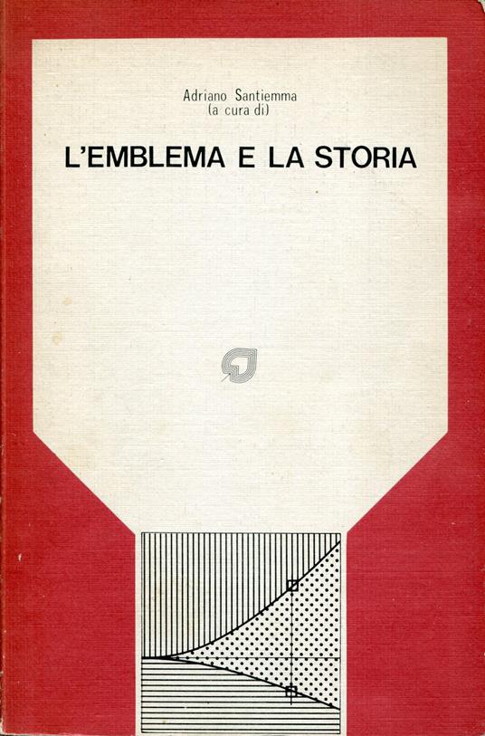 L'emblema e la storia - Adriano Santiemma - copertina