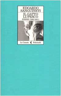 Il gatto lupesco. Poesie 1982-2001 - copertina