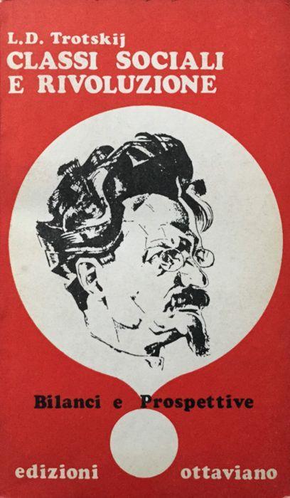 Classi sociali e rivoluzione - Leone Trotzkj - copertina