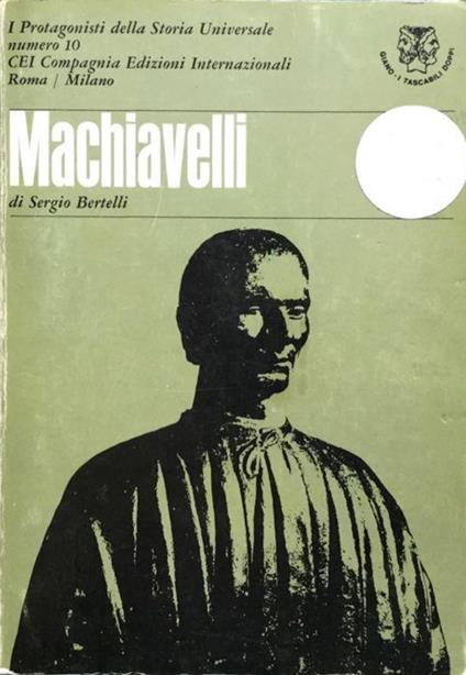 Machiavelli - Lorenzo il Magnifico - Sergio Bertelli - copertina