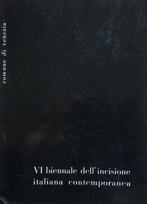 VI biennale dell'incisione italiana contemporanea - Giorgio Trentin - copertina