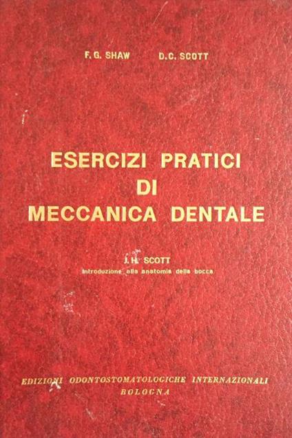 Esercizi pratici di meccanica dentale - copertina