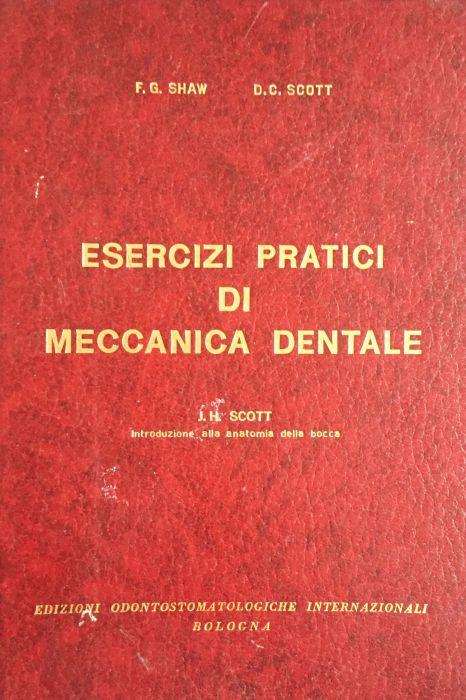 Esercizi pratici di meccanica dentale - copertina