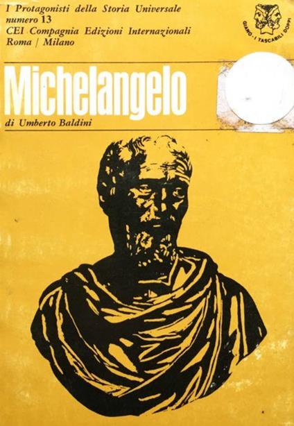 Michelangelo - Leonardo - 1966 - Umberto Baldini - copertina