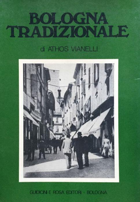 Bologna tradizionale - Athos Vianelli - copertina