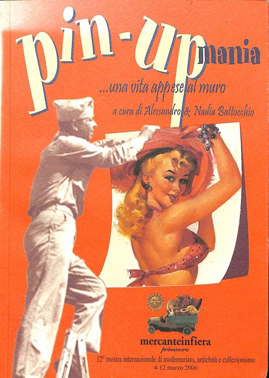Pin-Up mania, una vita appesa al muro - copertina