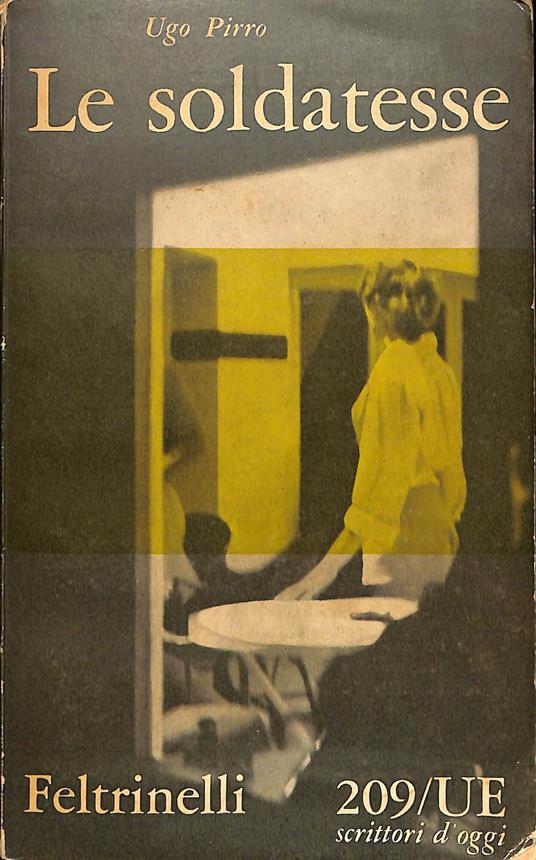 Le soldatesse - Ugo Pirro - copertina