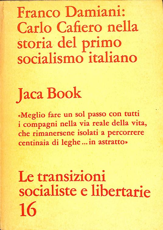 Carlo Cafiero nella storia del primo socialismo italiano - copertina