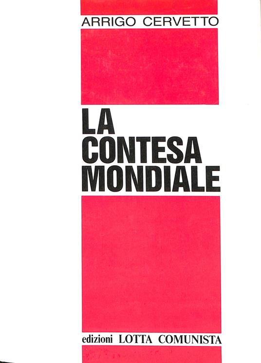 La contesa mondiale - Arrigo Cervetto - copertina