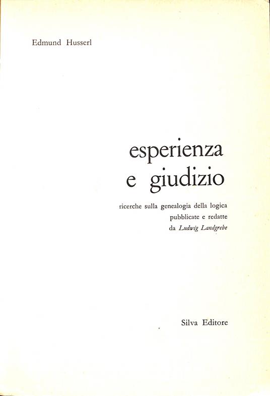Esperienza e giudizio : ricerche sulla genealogia della logica - Edmund Husserl - copertina