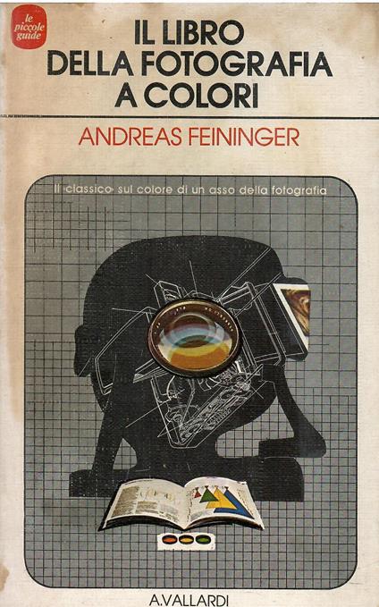 Il libro della fotografia a colori - Andreas Feininger - copertina