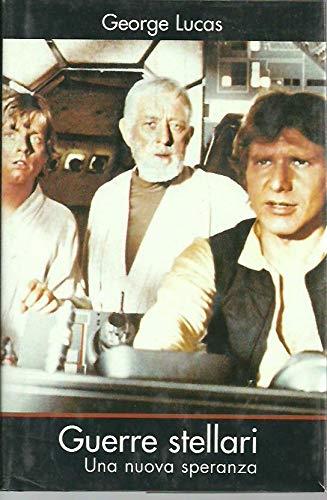 Guerre stellari Una nuova speranza George Lucas Il Giornale 2005 - copertina