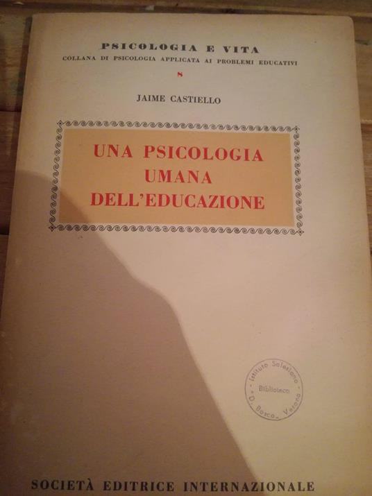 Una Psicologia Umana Dell'Educazione - copertina