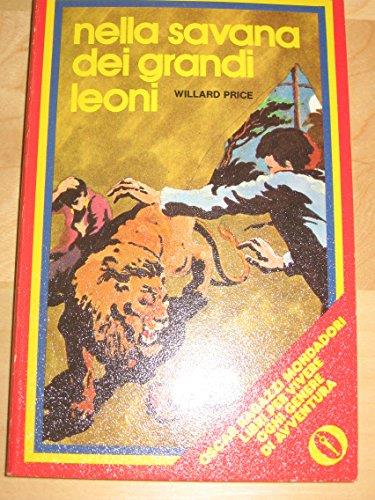Nella Savana Dei Grandi Leoni - copertina
