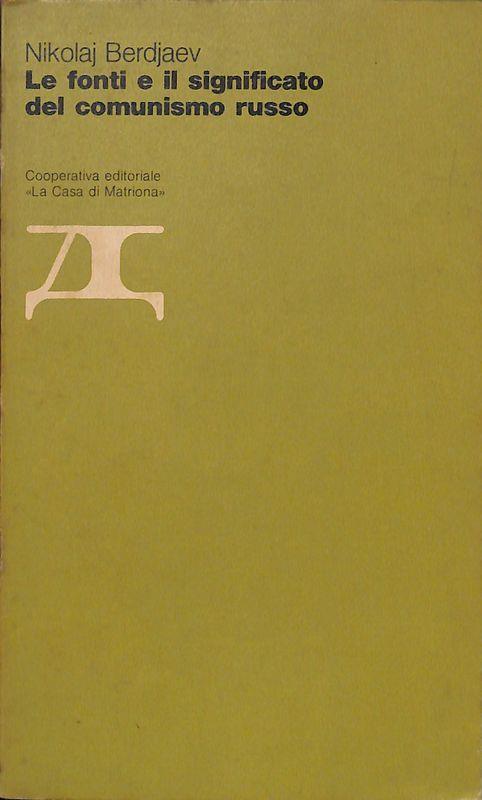 Le fonti e il significato del comunismo russo - copertina