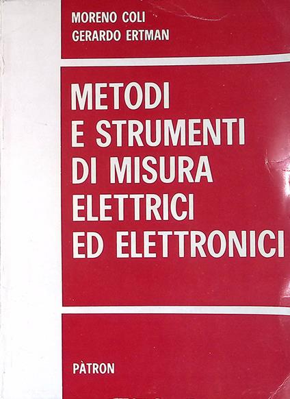Metodi e strumenti di misura elettrici ed elettronici - copertina