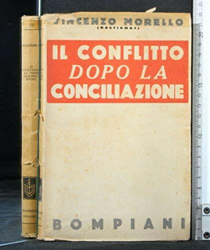 Il conflitto dopo la conciliazione - Vincenzo Morello - copertina