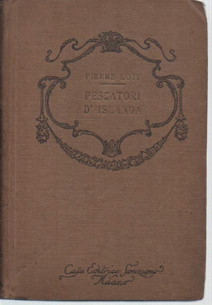 PESCATORI D'ISLANDA (s.d.) - Pierre Loti - copertina