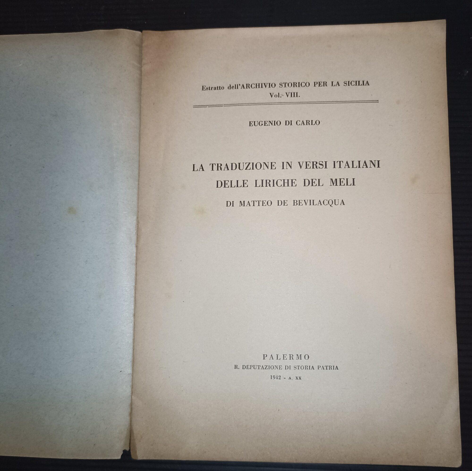 La traduzione in versi italiani delle liriche del Meli di Matteo De Bevilacqua