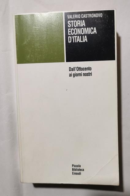 Storia economica d'Italia - Valerio Castronovo - copertina