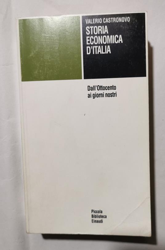 Storia economica d'Italia - Valerio Castronovo - copertina