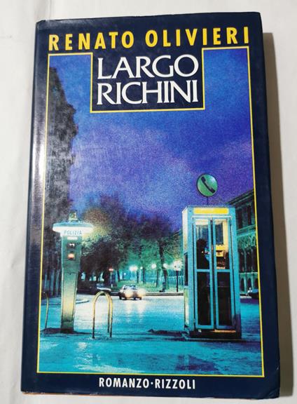 Largo Richini - Renato Olivieri - copertina