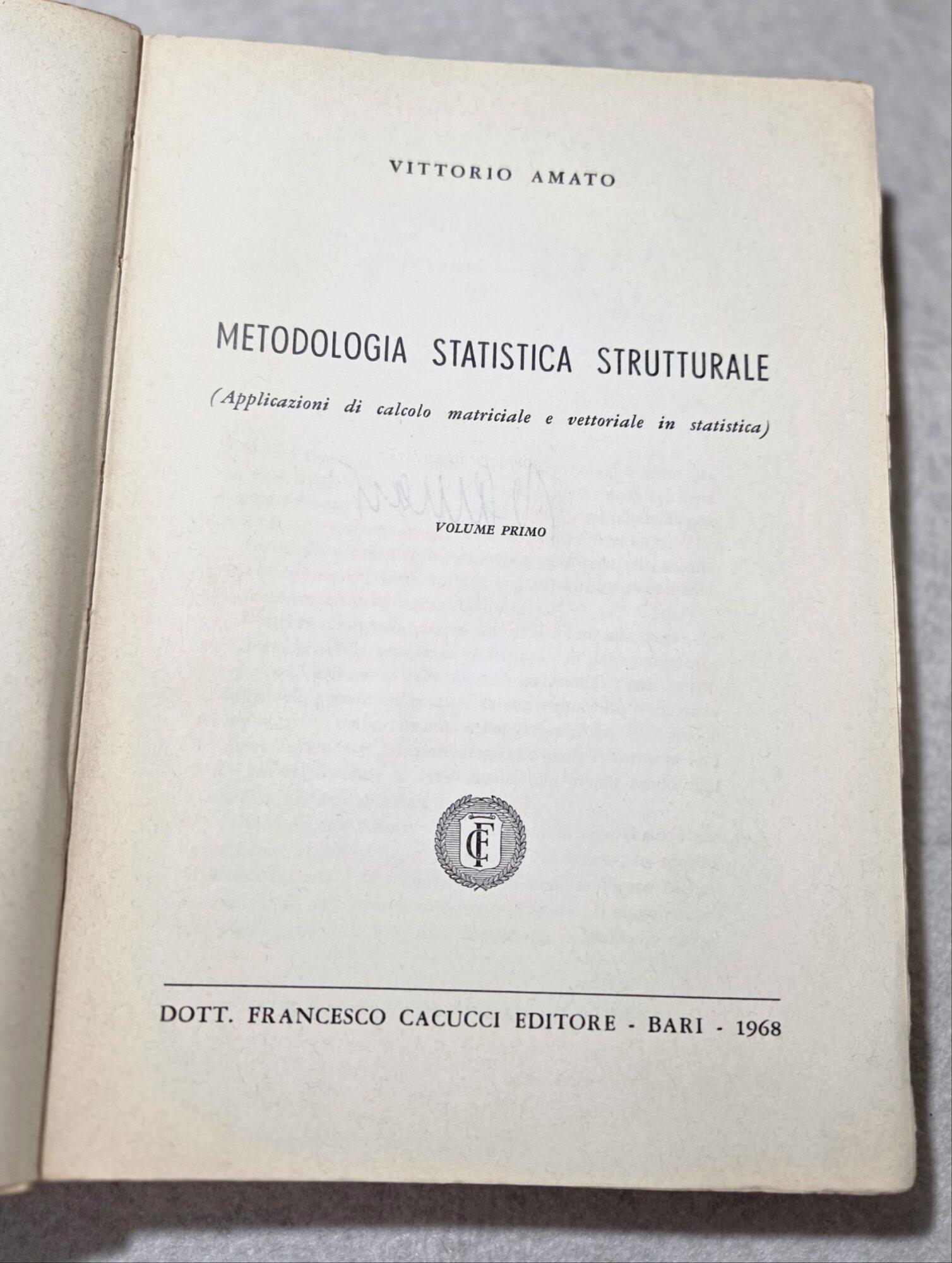 Metodologia statistica strutturale - Vol. Ì