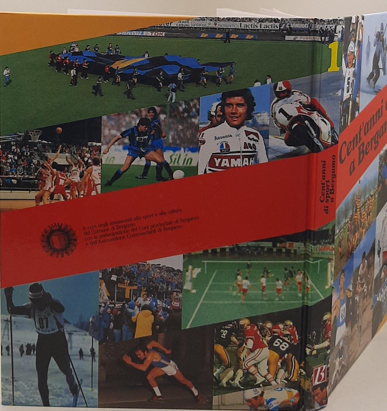 Cent'anni di sport a Bergamo