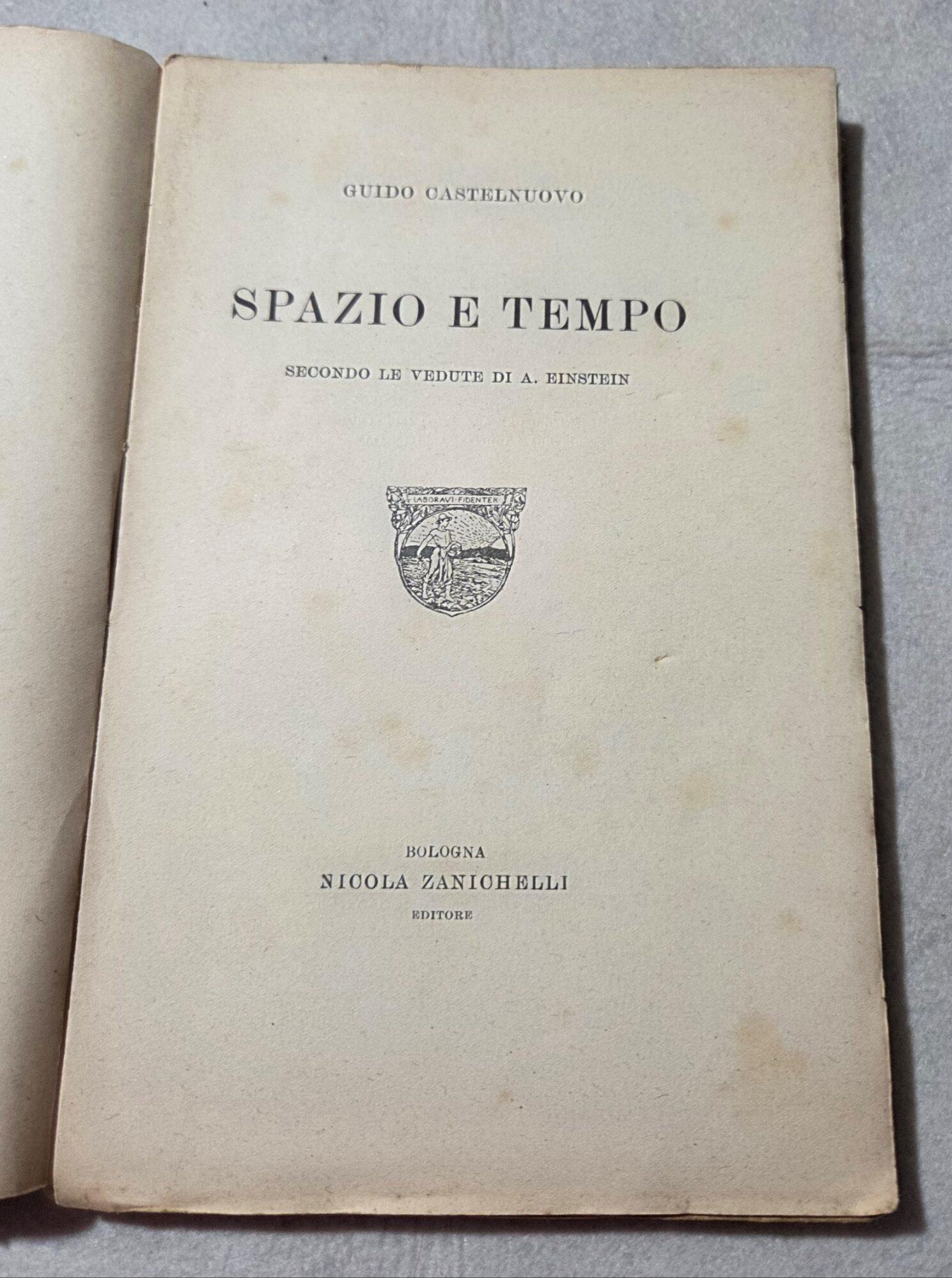 Spazio e tempo secondo le vedute di A. Einstein