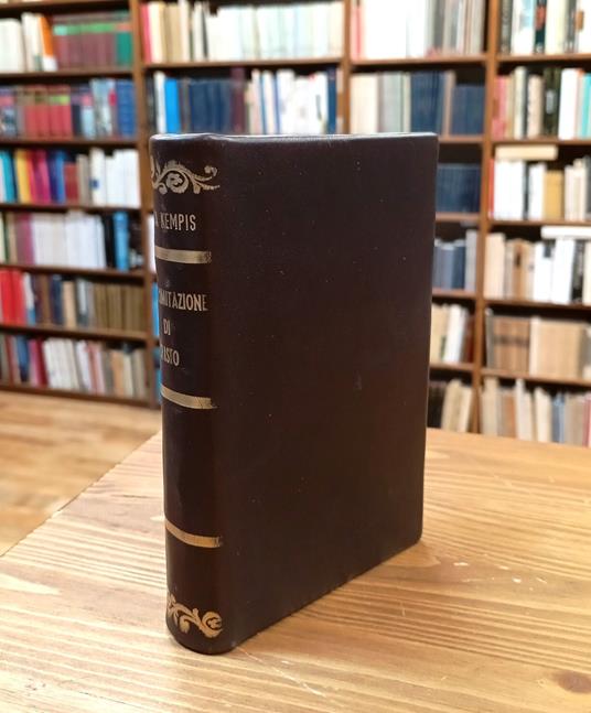Dell'imitazione di Cristo di Tommaso da Kempis. Libri quattro - Tommaso da Kempis - copertina