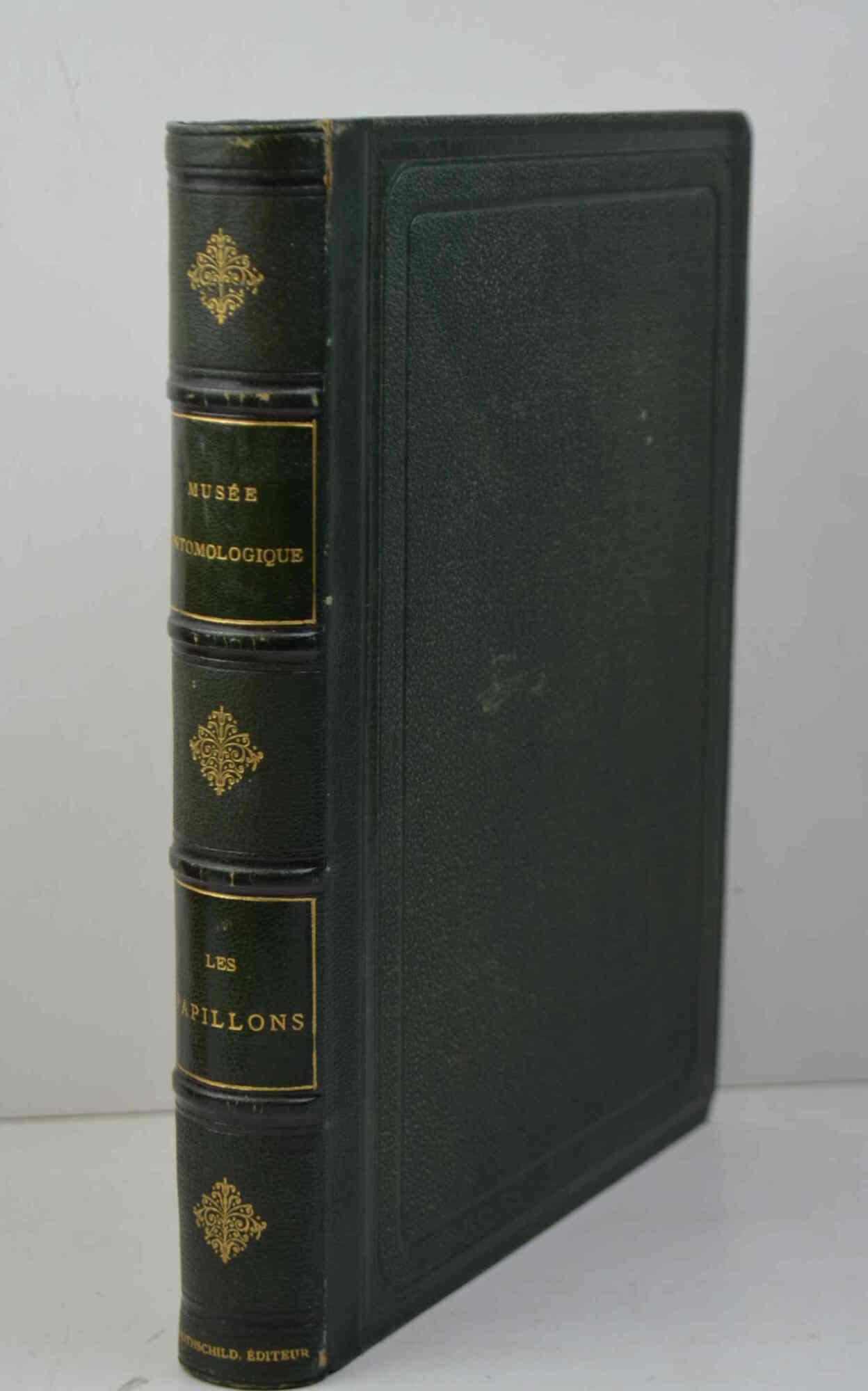 Les papillons. Organization - moeurs - chasse - collections - classifications. Iconographie et histoire naturelle des papillons d'Europe