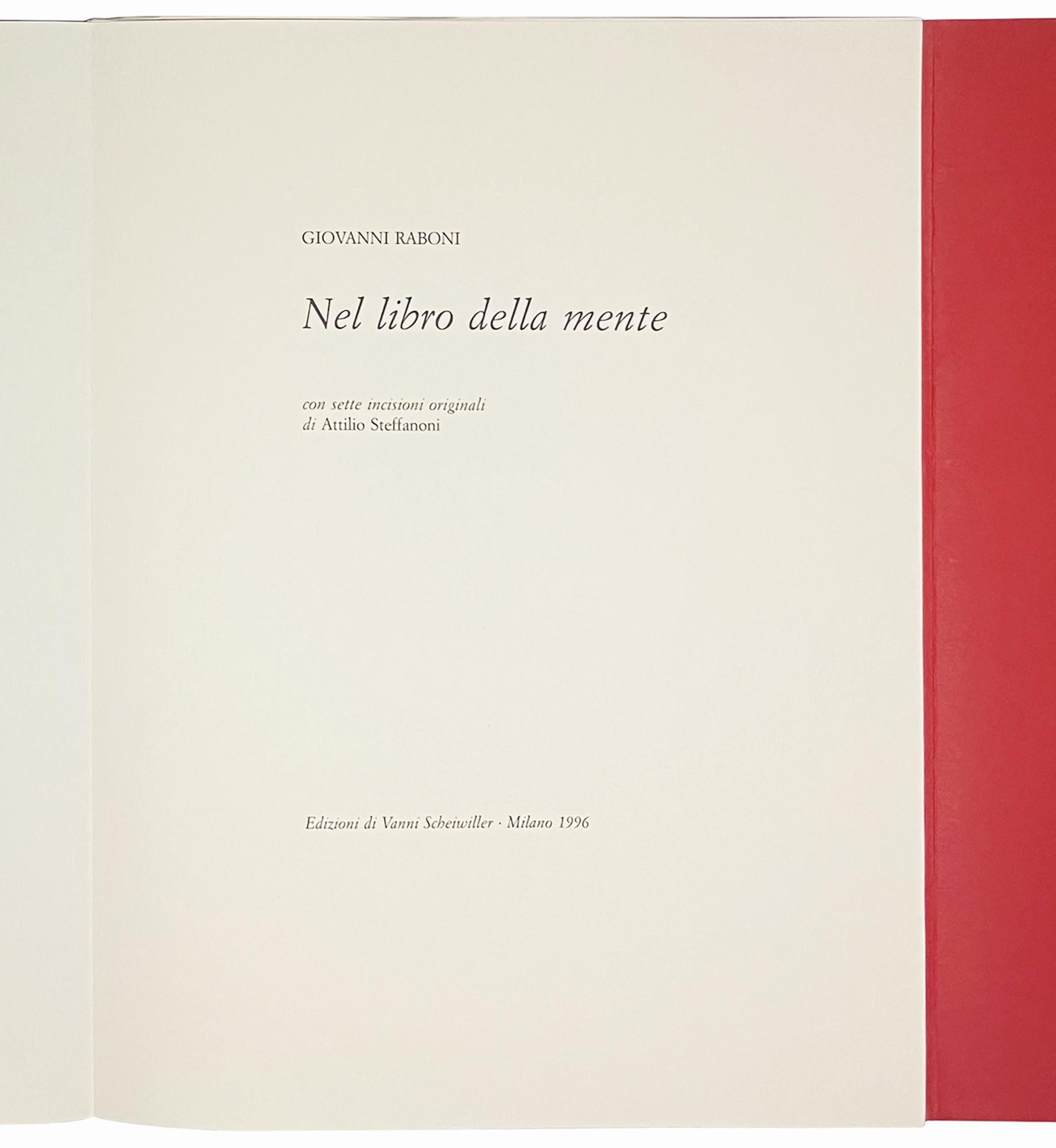 Nel libro della mente. Con sette incisioni originali di Attilio Steffanoni