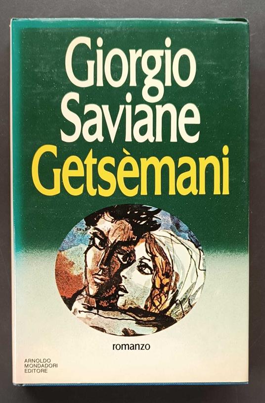 Getsèmani - Giorgio Saviane - copertina