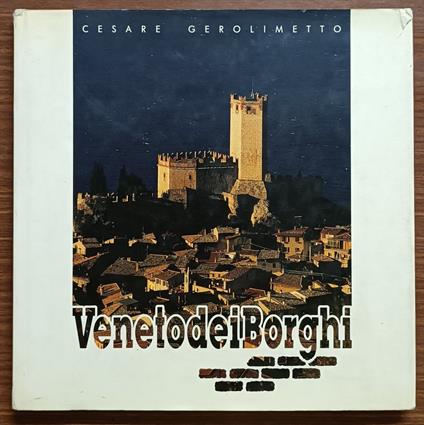 Veneto dei borghi - Cesare Gerolimetto - copertina