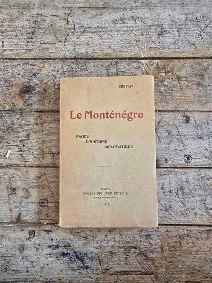 Le Monténégro, pages d'histoire diplomatique - copertina