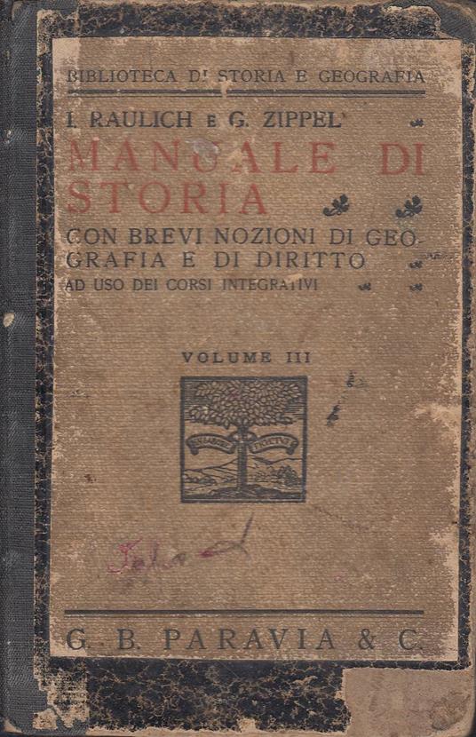 Manuale Di Storia Con Brevi Nozioni Di Geografia E Di Diritto Ad Uso Dei Corsi Integrativi Volume Iii - copertina