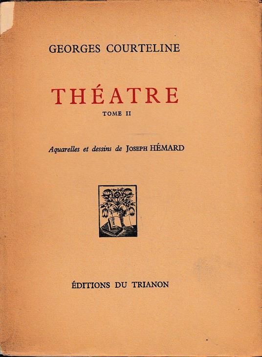 Théatre, tome II. Aquarelles et dessins de Joseph Hémard. Vol. VII - copertina