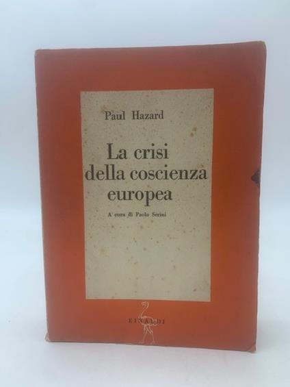 La crisi della coscienza europea - Paul Hazard - copertina