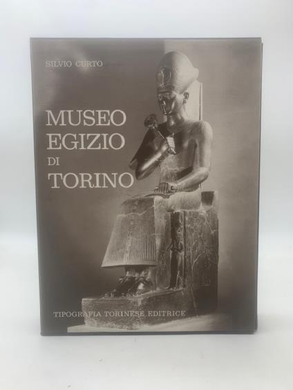 L' antico Egitto nel Museo Egizio di Torino - Silvio Curto - copertina