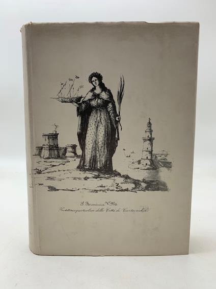 Storia di Civitavecchia dalla sua origine fino all'anno 1848. Scritta da Monsignor Vincenzo Annovazzi Arcivescovo d'Iconio - Vincenzo Annovazzi - copertina