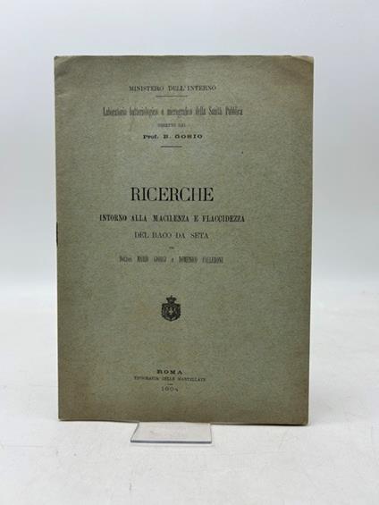 Ricerche intorno alla macilenza e flaccidezza del baco da seta - copertina