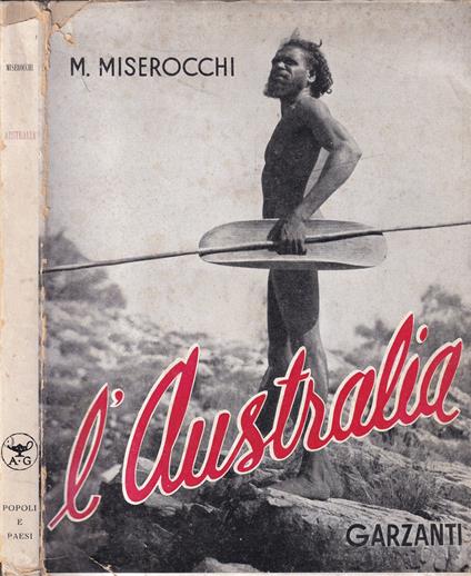 L' Australia. Continente Minorenne - Manlio Miserocchi - copertina