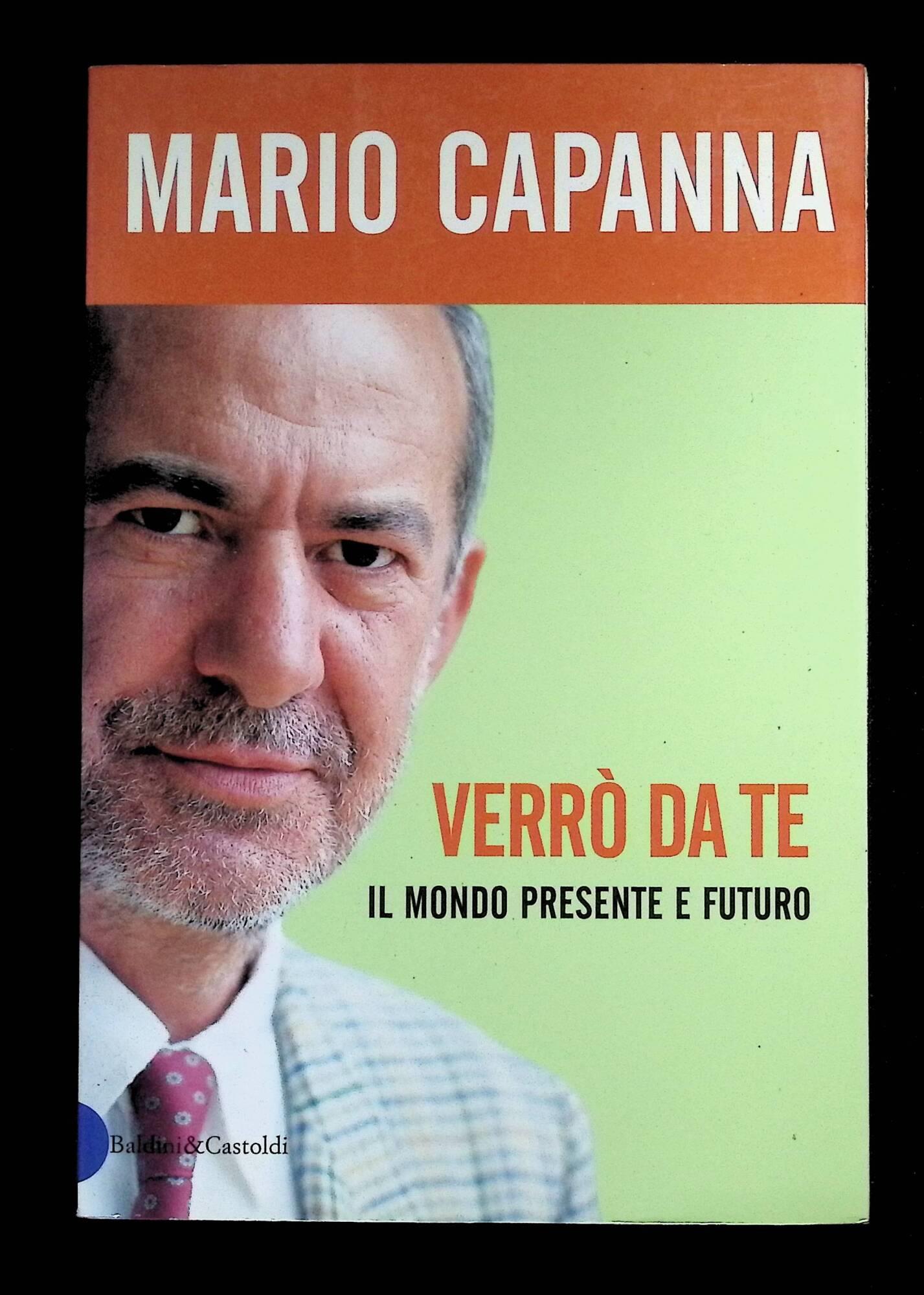 Verrò da te. Il mondo presente e futuro