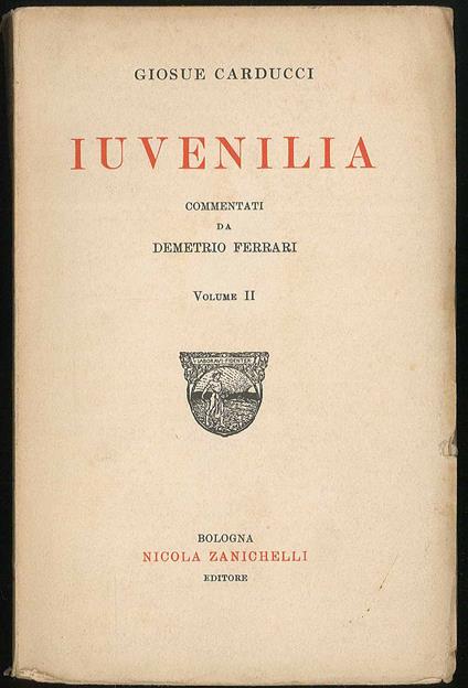 Iuvenilia - vol II - Giosuè Carducci - copertina