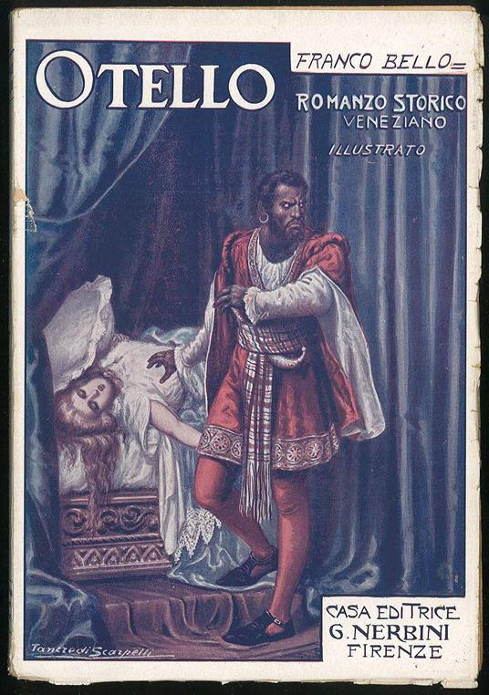 Otello - Romanzo storico veneziano illustrato - Franco Bello - copertina