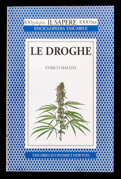 Le droghe - Enrico Malizia - copertina